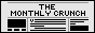 the monthly crunch
